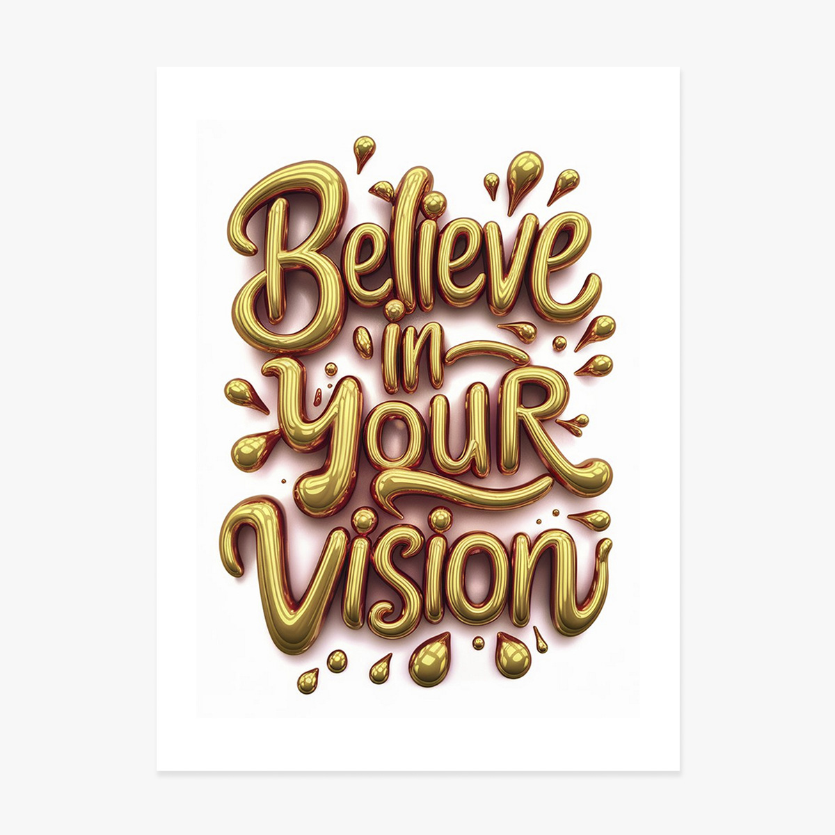 Poster „Glaube an deine Vision“