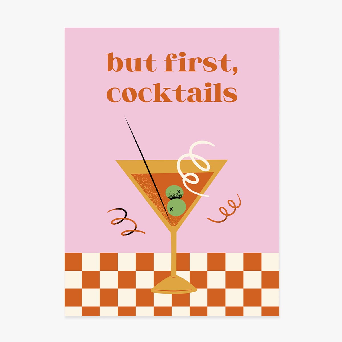 Poster „Aber zuerst: Cocktails“