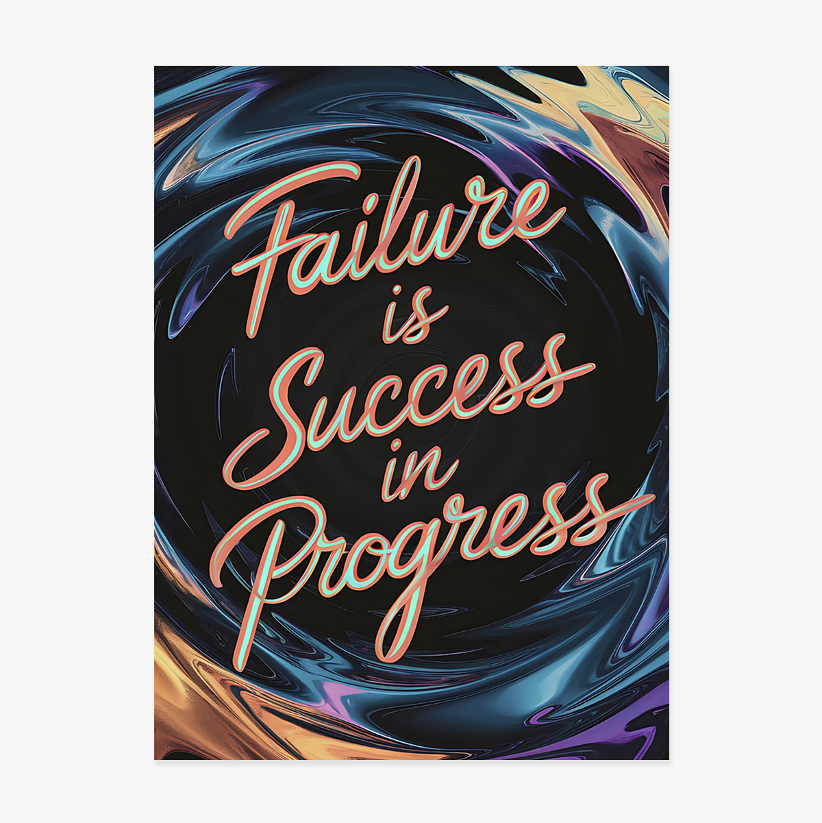 Poster Failure is success in progress