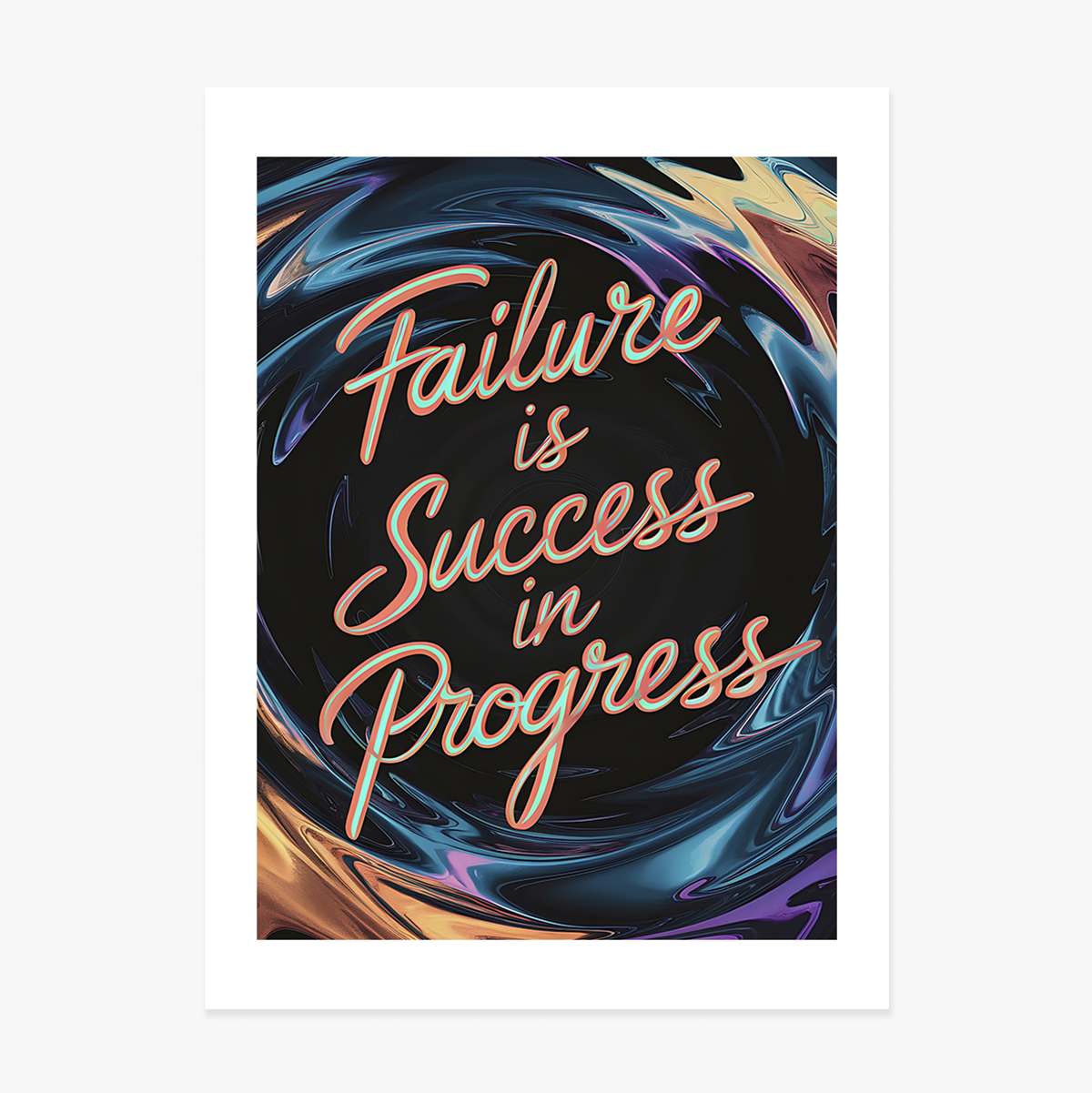 Poster Failure is success in progress