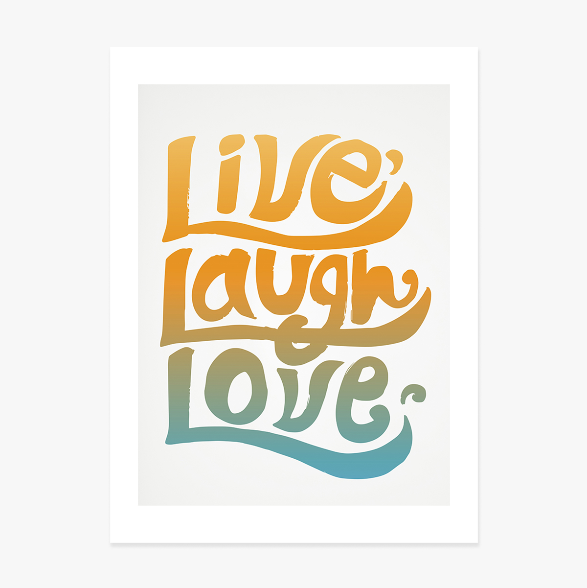 Poster „Live, laugh, love“